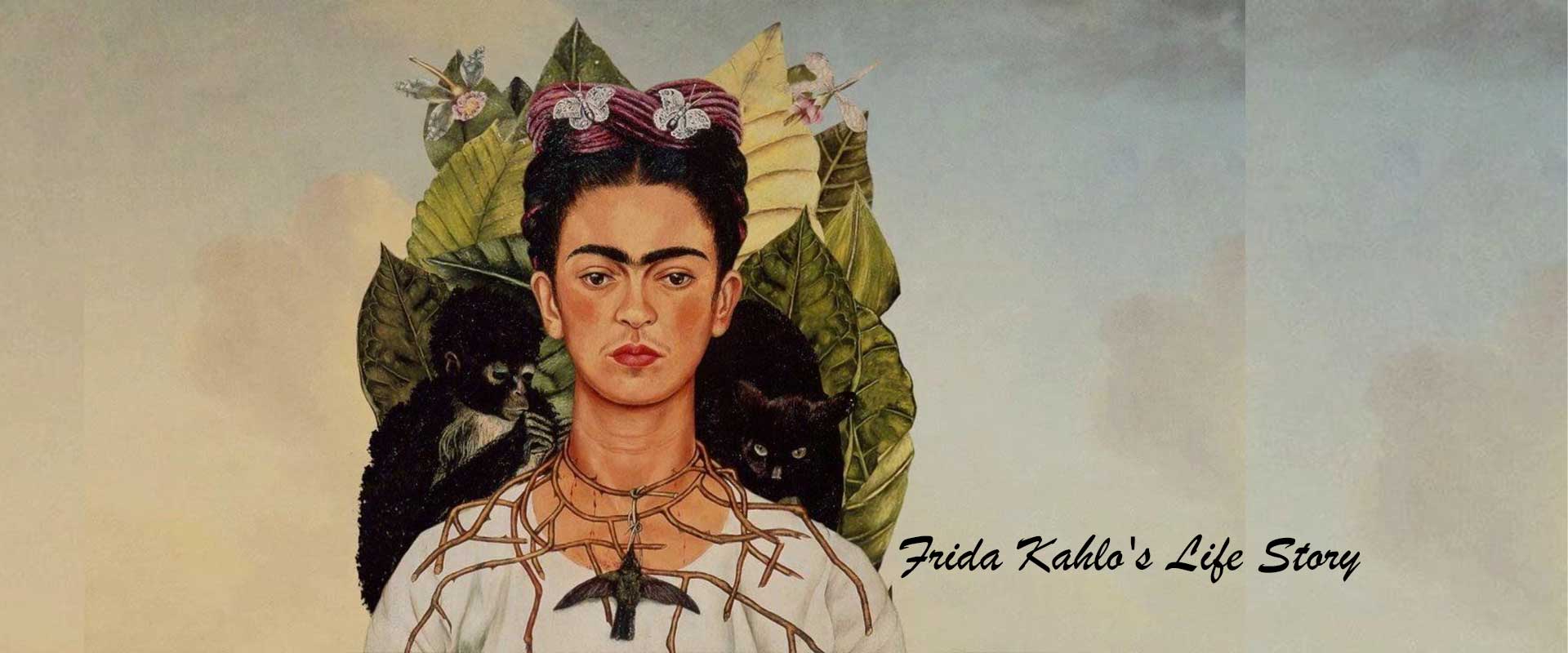 Frida Kahlo's Life Story: Pain, Politics, and Painting