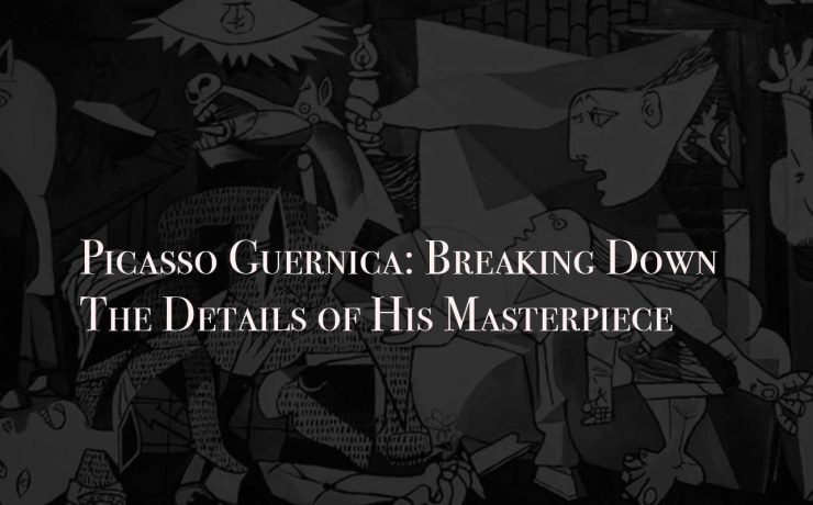 Picasso Guernica: Breaking Down the Details of His Masterpiece