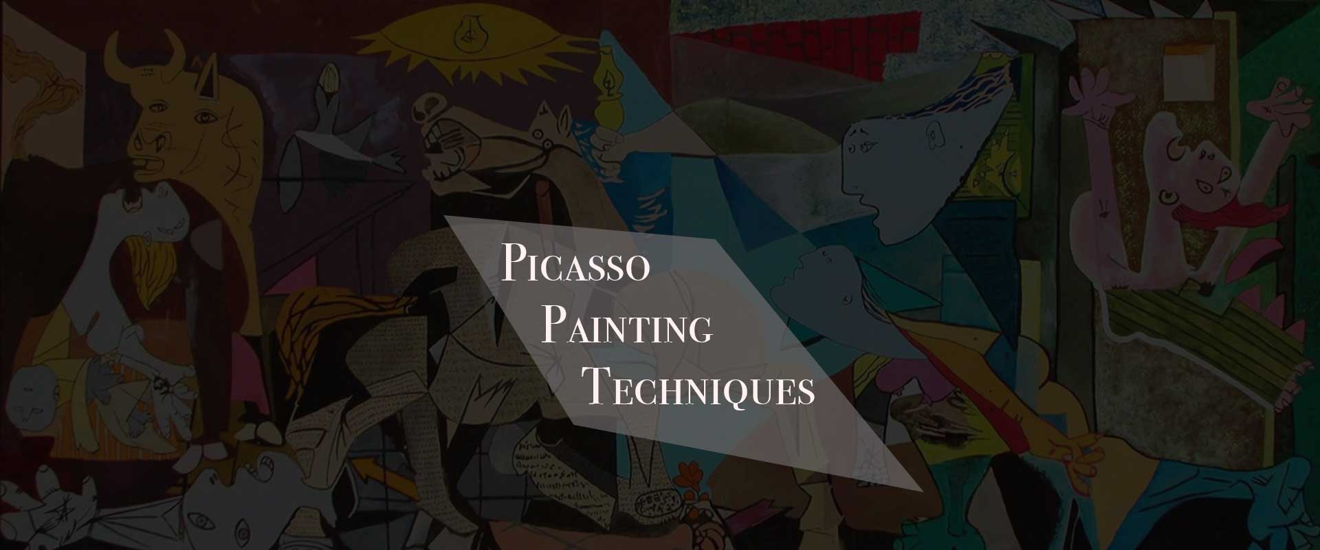 Picasso Painting Techniques That Revolutionized Modern Art