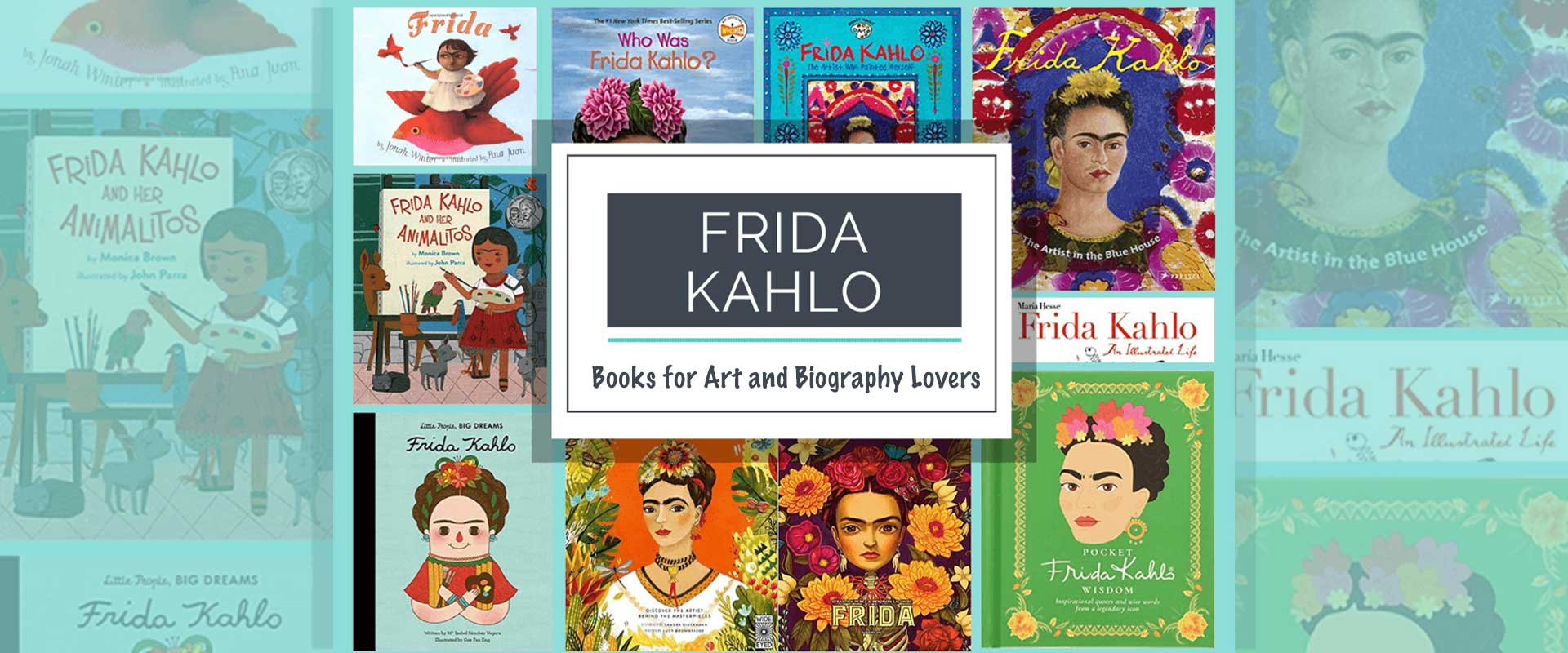 Top Books About Frida Kahlo for Art and Biography Lovers