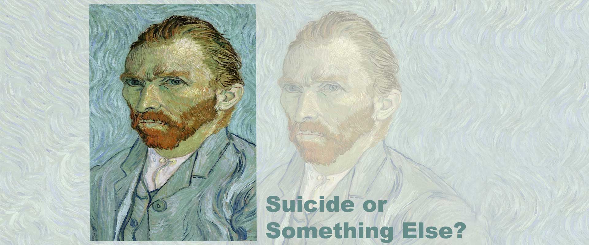 Was It Suicide or Something Else? The Controversy Around Van Gogh’s Death