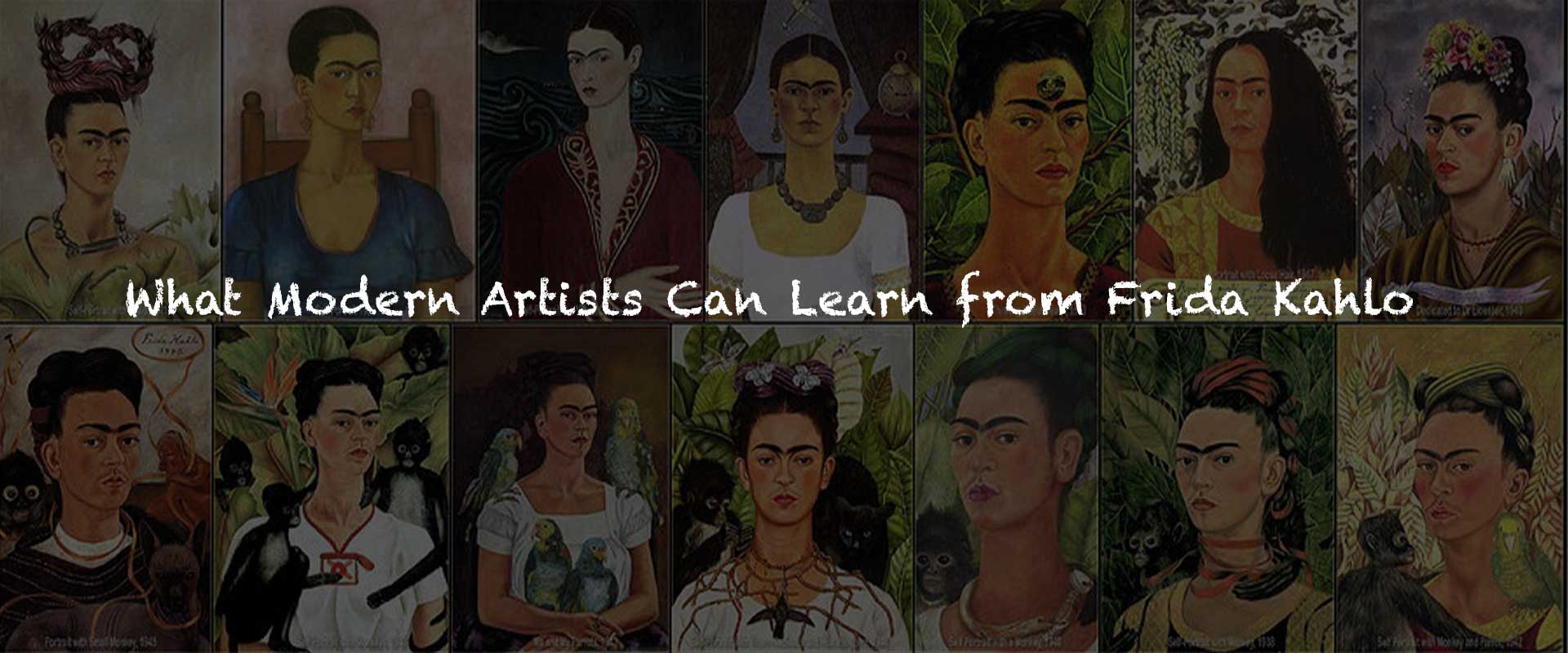 What Modern Artists Can Learn from Frida Kahlo