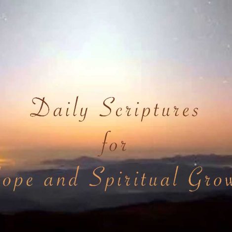 Daily Scriptures for Hope and Spiritual Growth