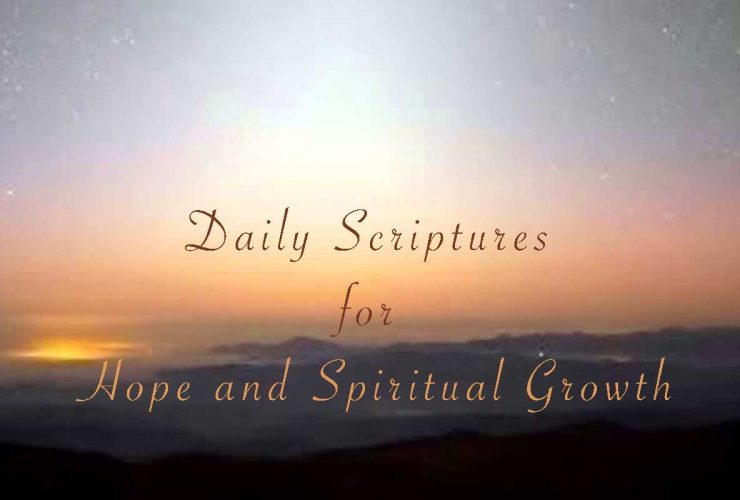 Daily Scriptures for Hope and Spiritual Growth