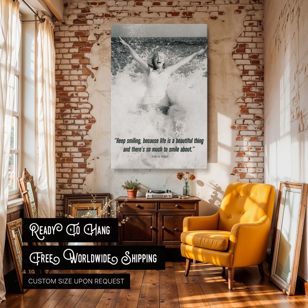 Uplifting wall art featuring Marilyn Monroe enjoying the ocean as she smiles brightly with waves crashing around her paired with her famous quote about smiling making it a meaningful piece for positive affirmations and retro celebrity decor.