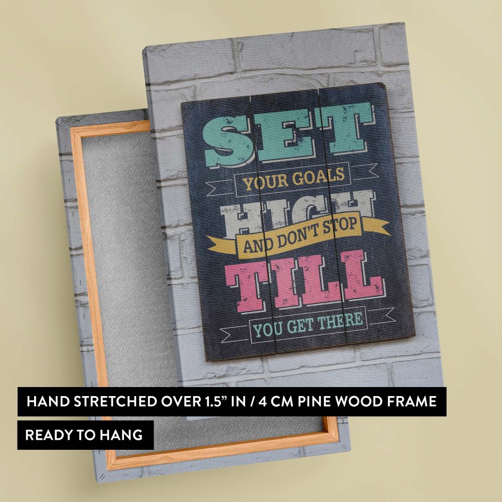 Inspirational typography canvas print with a motivational message, framed and ready to hang, a rustic wall decor piece ideal for business offices, gyms, dorm rooms, or any space needing encouragement to stay focused and achieve goals.
