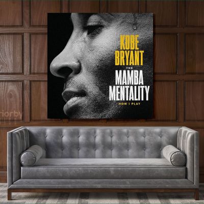 Mamba Mentality Motivational Quote Kobe Bryant Photo Print on Canvas
