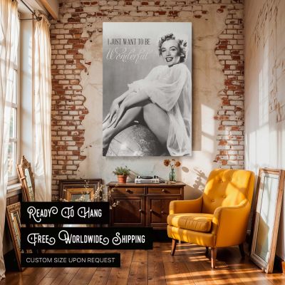 Marilyn Monroe Globe Quote - "I Just Want to Be Wonderful" Poster 