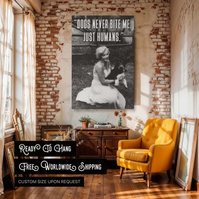 Marilyn Monroe with Dogs Quote - "Just Humans" B&W Poster 
