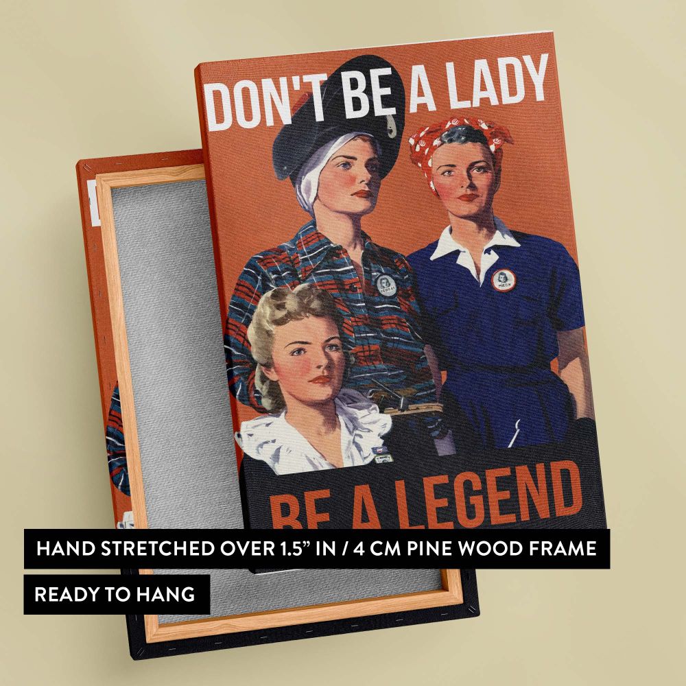 Don't Be a Lady Be a Legend - WWII Women's Service Poster By Adolph Treidler - Image 6