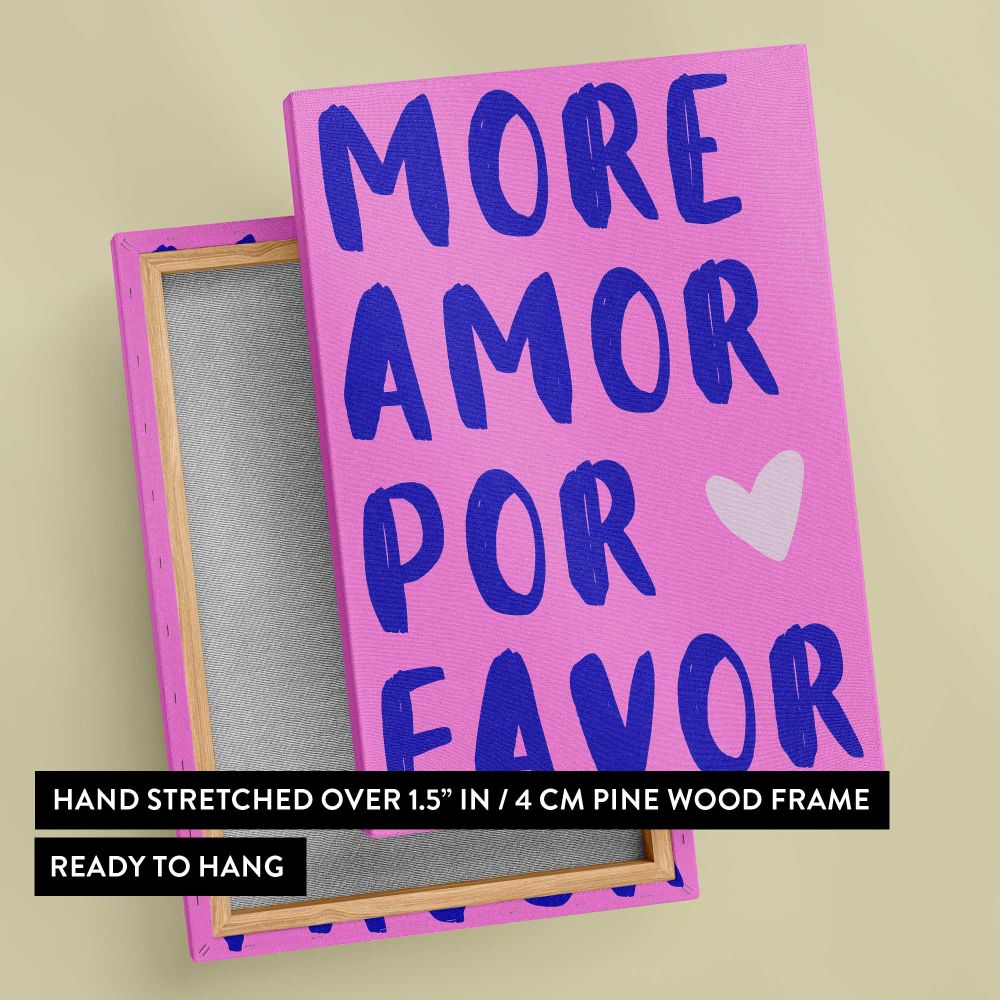 More Amor Por Favor Pink Typography canvas print, front and back view