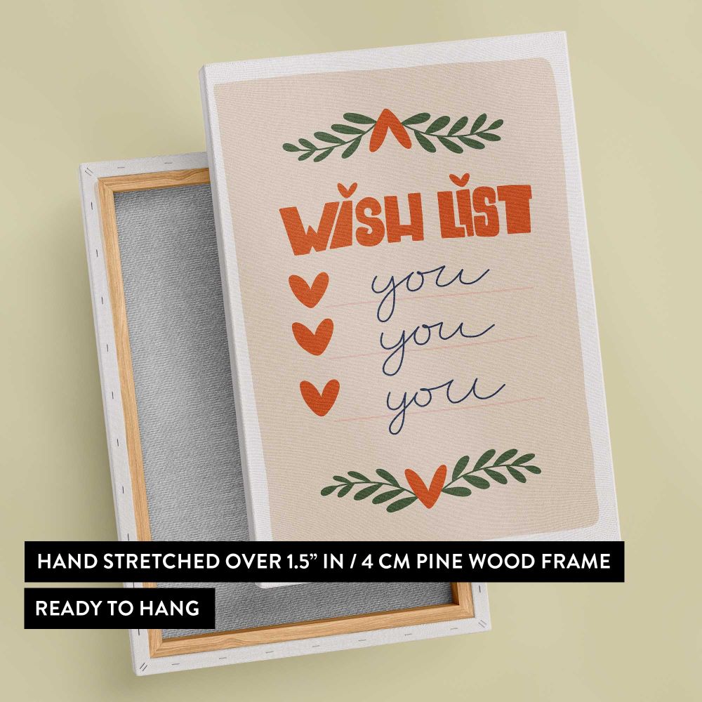 Wish List You You You Botanical Quote canvas print, front and back view