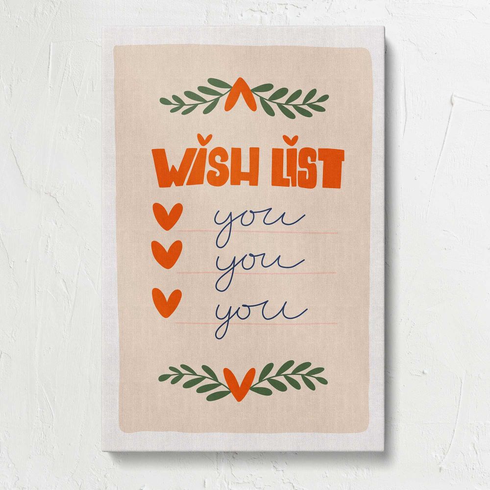 Wish List You You You Botanical Quote canvas print, front view
