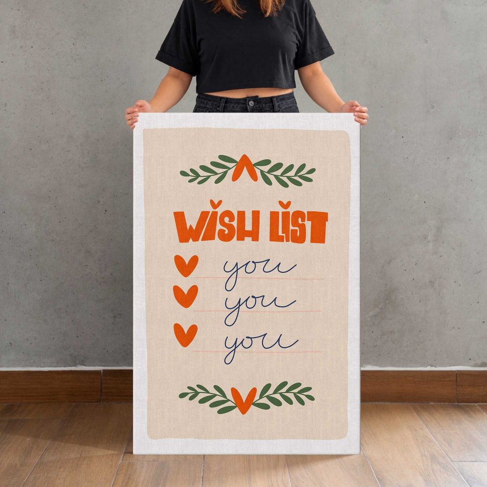 Wish List You You You Botanical Quote canvas print, held for scale