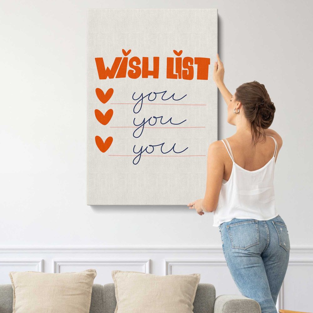 Wish List You You You Minimal Typography canvas print, displayed on a wall