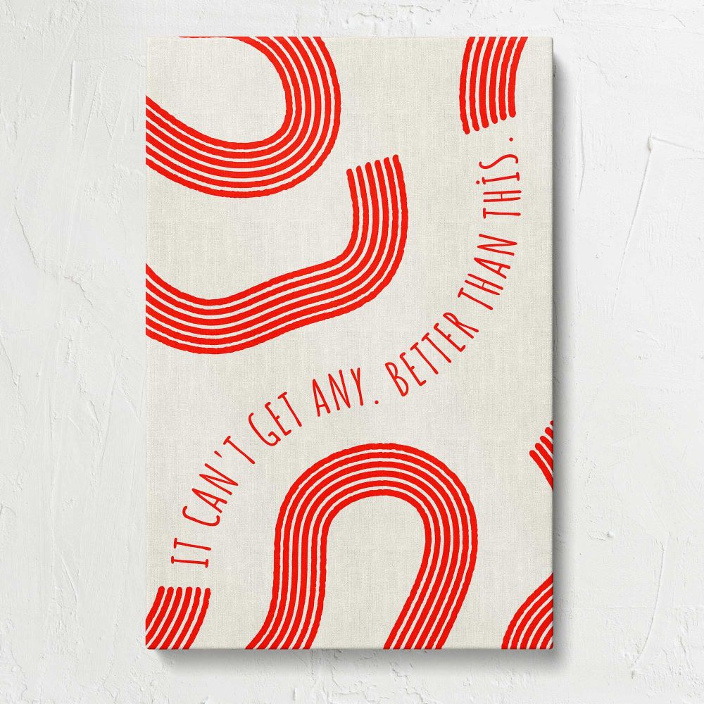 Red Curves Better Than This Typography canvas print, front view