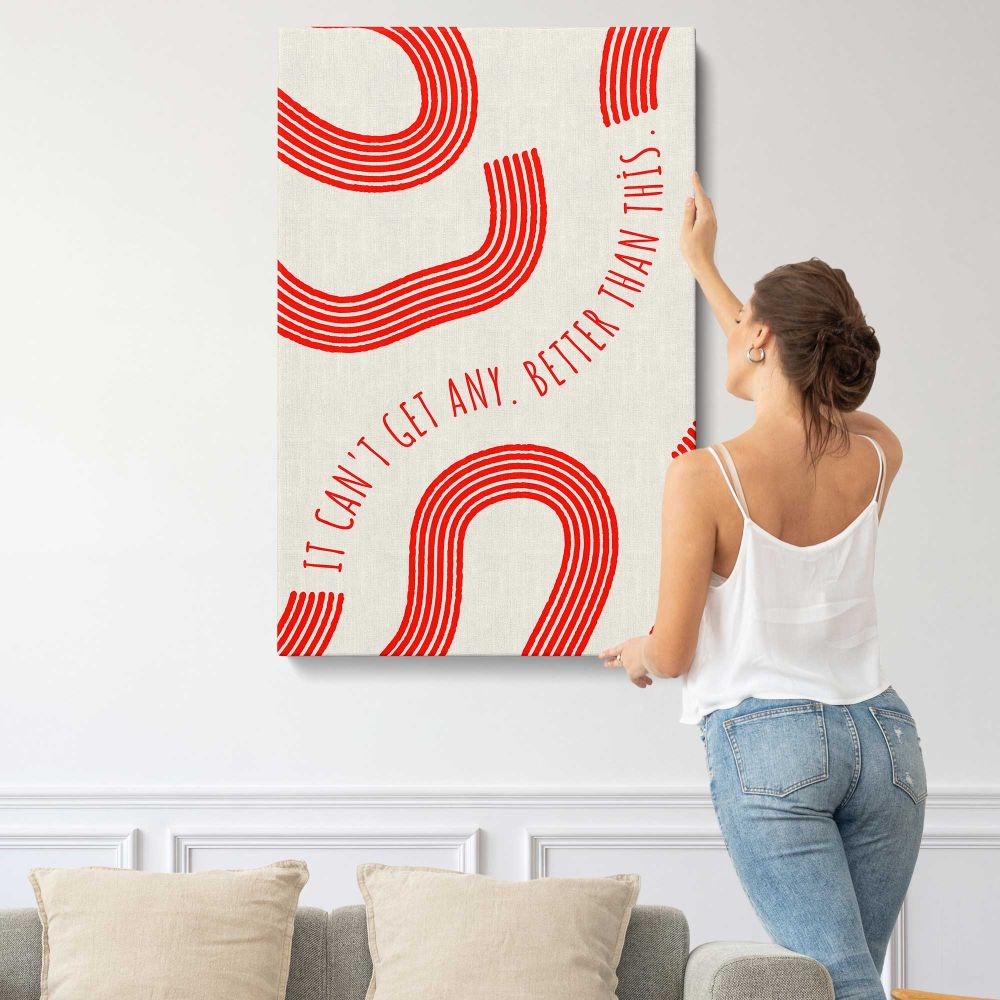 Red Curves Better Than This Typography canvas print, displayed on a wall