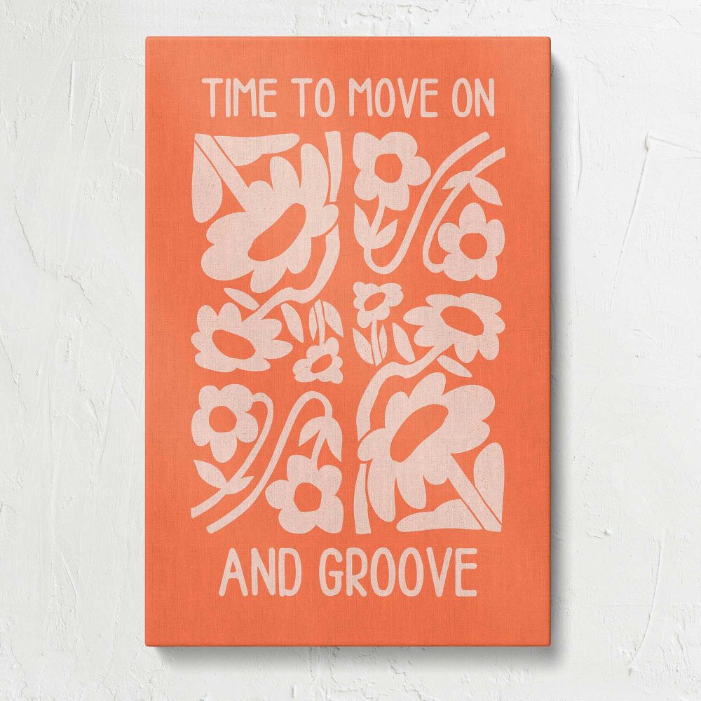 Time to Move On and Groove Orange Floral Quote canvas print, front view