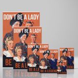 Don't Be a Lady Be a Legend - WWII Women's Service Poster By Adolph Treidler - Image 4