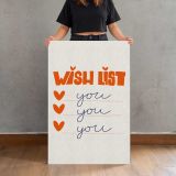 Wish List You You You Minimal Typography canvas print, held for scale