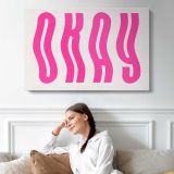 Okay Pink Typography - single-panel canvas displayed above a sofa